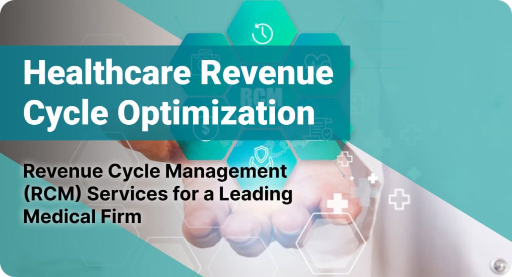 Healthcare Revenue Cycle Optimization: From Reactive to Proactive Financial Management